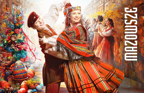 Poster advertising Mazowsze Ensemble's 11th Easter Market. A couple of Mazowsze Ensemble artists in costumes from the Sieradz region pose in closed hold on a back frop of Easter decorations and people in traditional dress